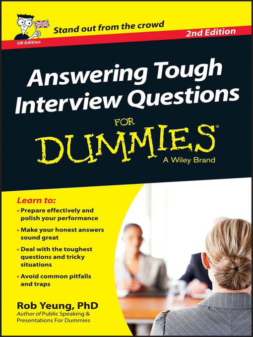 Rob Yeung 的 Answering Tough Interview Questions For Dummies 內容詳情 - 等待清單